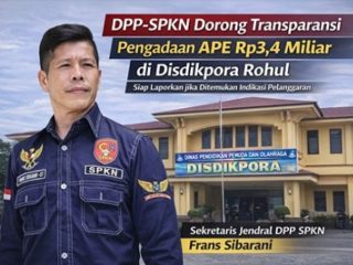 DPP-SPKN Dorong Transparansi Pengadaan APE Rp3,4 Miliar di Disdikpora Rohul, Siap Laporkan jika Ditemukan Indikasi Pelanggaran