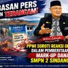 Kebebasan Pers di Kuningan Terancam, PPWI Soroti Sikap Reaktif Oknum LMPI dalam Skandal SMPN 2 Sindangagung